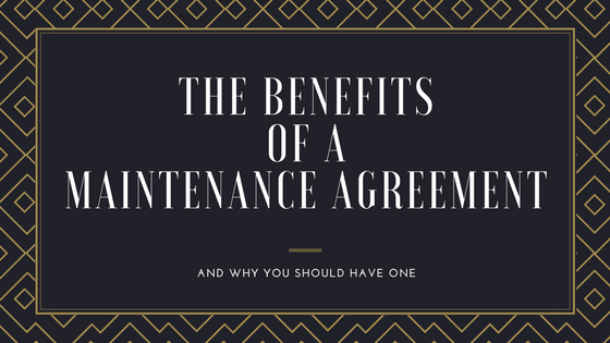 The benefits of a manitenance agreement